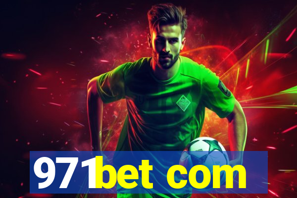 971bet com