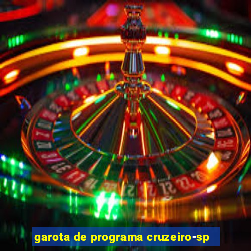 garota de programa cruzeiro-sp