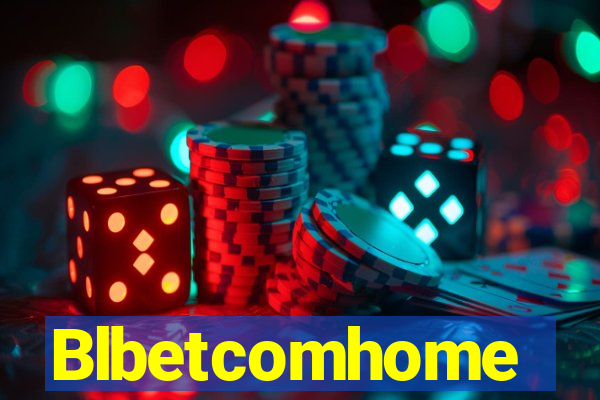 Blbetcomhome