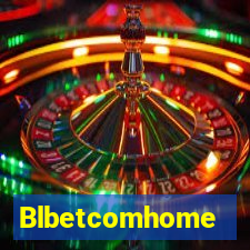 Blbetcomhome