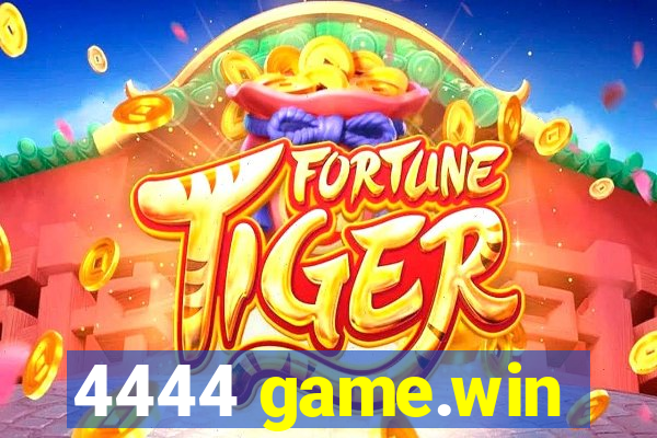 4444 game.win