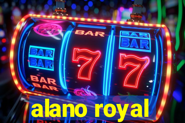 alano royal