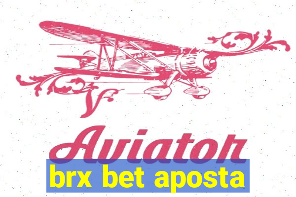 brx bet aposta