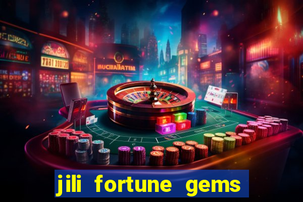 jili fortune gems 2 demo