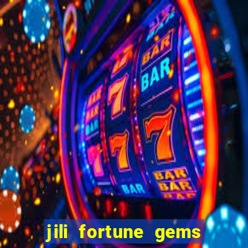 jili fortune gems 2 demo