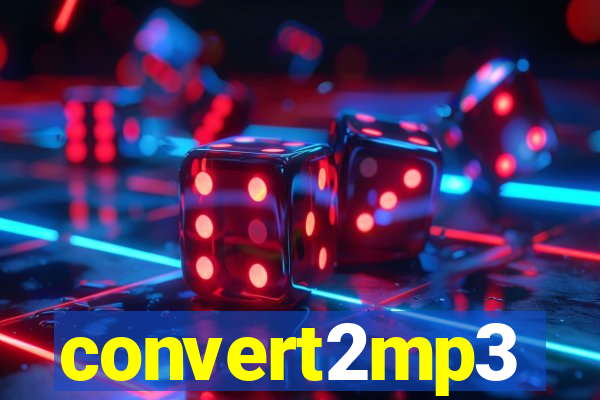 convert2mp3