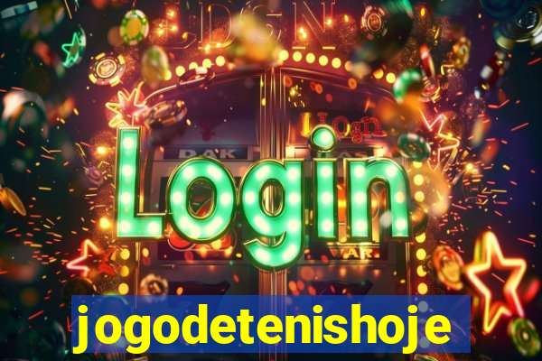 jogodetenishoje