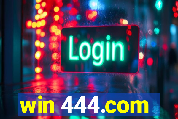 win 444.com