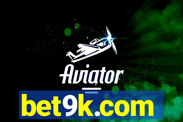 bet9k.com