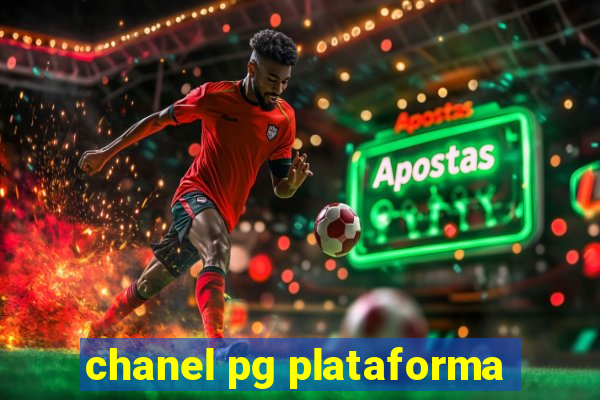 chanel pg plataforma