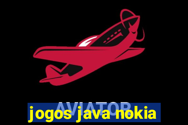 jogos java nokia