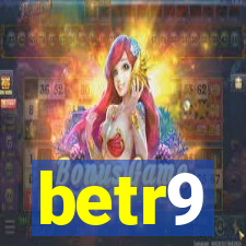 betr9