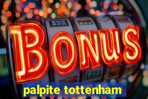 palpite tottenham