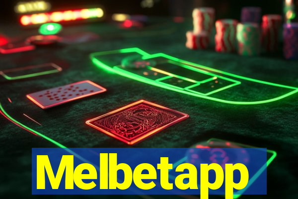 Melbetapp