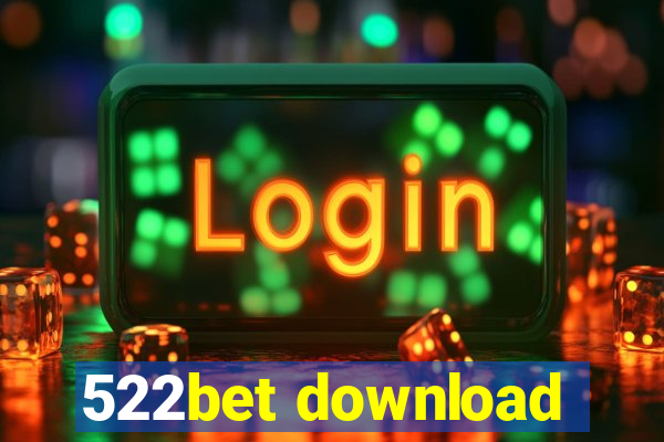 522bet download