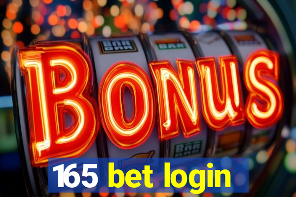 165 bet login