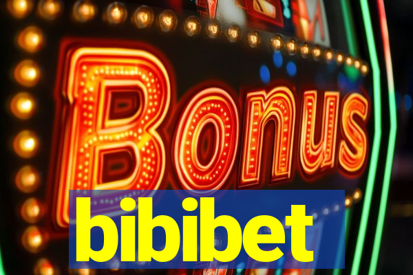 bibibet