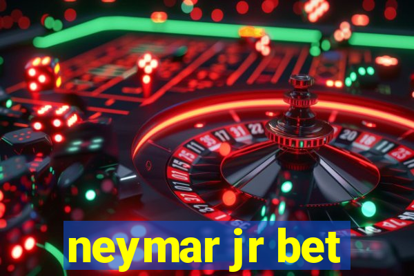 neymar jr bet