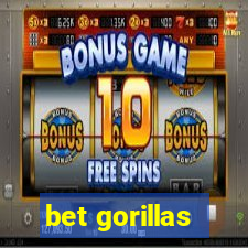 bet gorillas