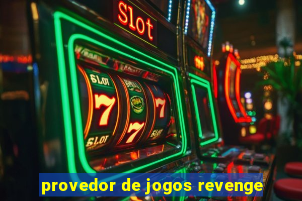 provedor de jogos revenge