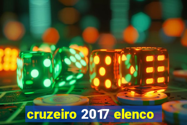 cruzeiro 2017 elenco