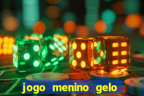 jogo menino gelo menina lava