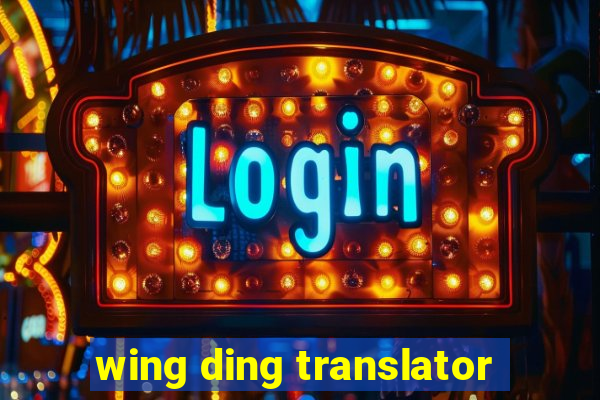 wing ding translator