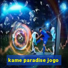 kame paradise jogo