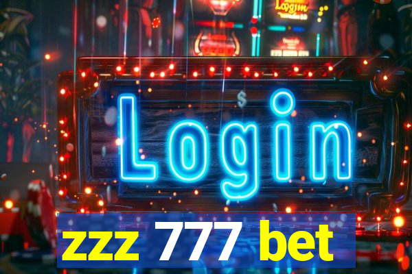 zzz 777 bet