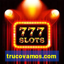 trucovamos.com