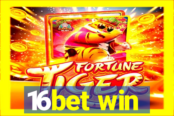16bet win