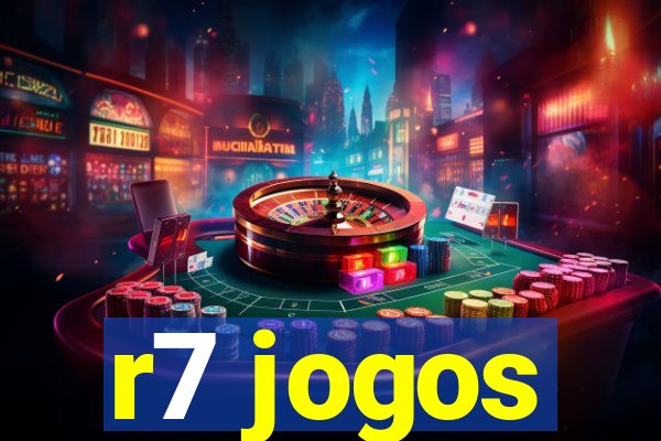 r7 jogos