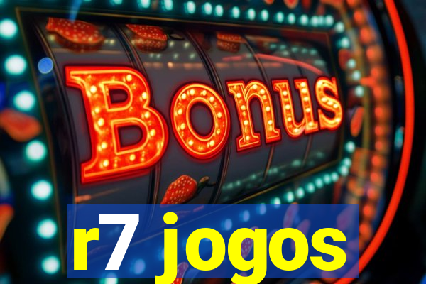 r7 jogos