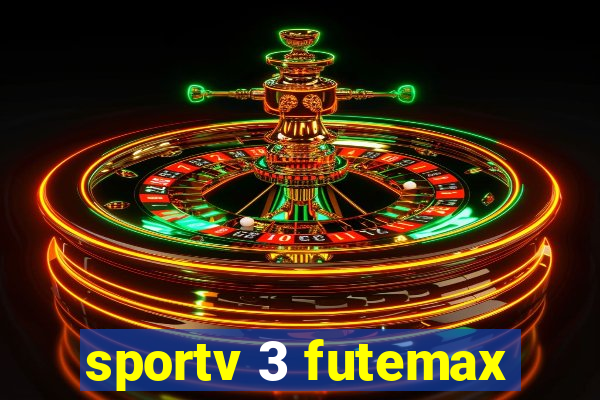 sportv 3 futemax