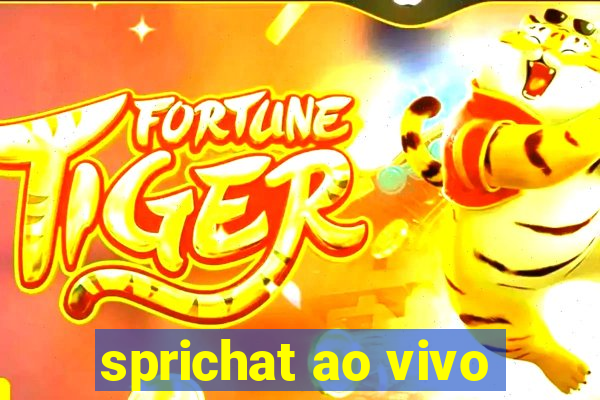 sprichat ao vivo