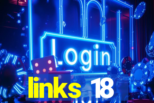 links 18