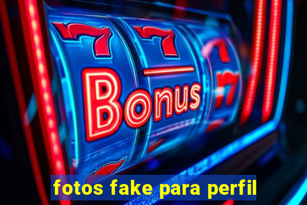 fotos fake para perfil