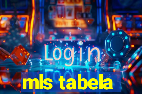 mls tabela
