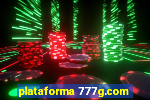 plataforma 777g.com