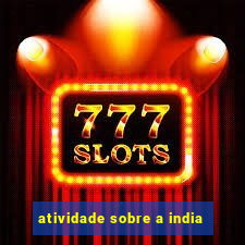 atividade sobre a india