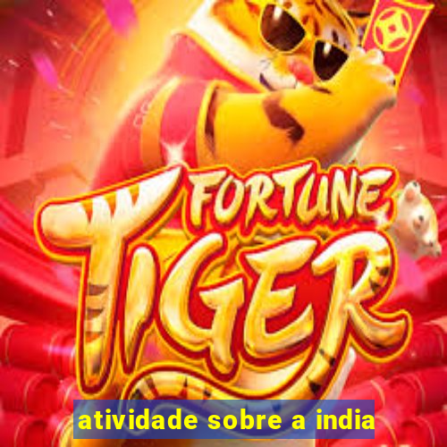 atividade sobre a india