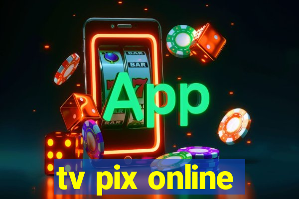 tv pix online