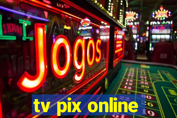 tv pix online