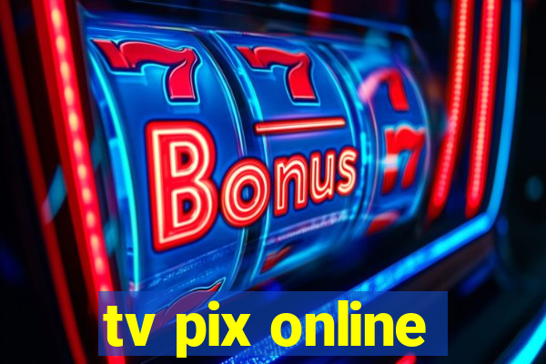 tv pix online