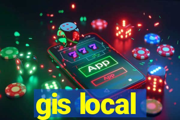 gis local