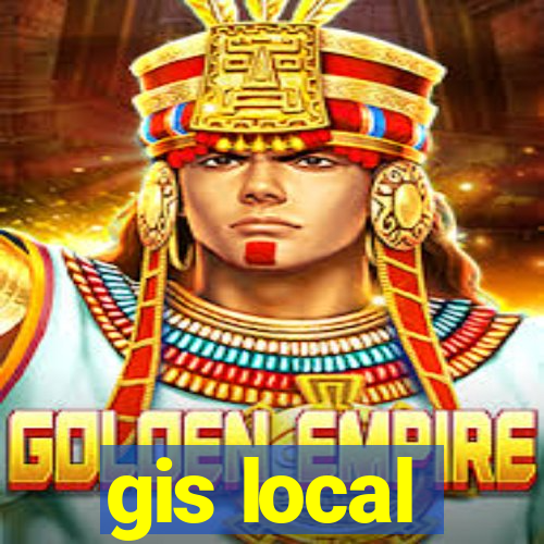 gis local