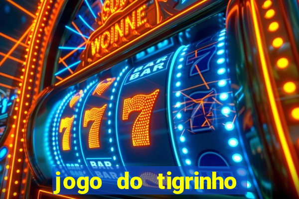 jogo do tigrinho falso para brincar