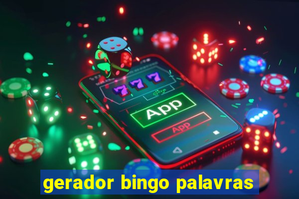 gerador bingo palavras