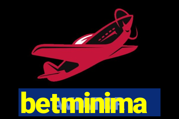 betminima