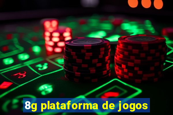 8g plataforma de jogos